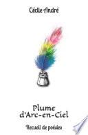 Plume d'Arc-en-Ciel
