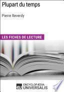 Plupart du temps de Pierre Reverdy