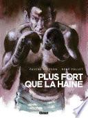 Plus fort que la haine