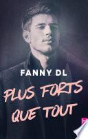 Plus forts que tout