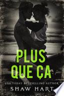 Plus que ça