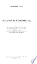 Plutonium as a Reactor Fuel