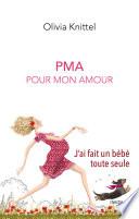PMA Pour mon amour