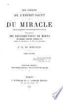 Pneumatologie: Question des espirts et de leurs manifestations diverses; appendices complémentaires et défenses des Mémoires...Appendice du ler mémoire, Manifestations fluidiques