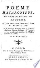 Poeme macaronique en forme de déclaration de guerre à tous méchants payeurs et gens de mauvaise foi, ... suivi de l'histoire naturel du Crédit