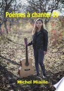 Poèmes à chanter IV