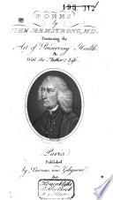 Poems by John Armstrong, MD, Containing The Art of Preserving Health Etc. with the Author's Life