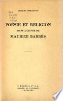 Poésie et religion dans lœ́uvre de Maurice Barrès ...