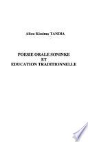 Poésie orale soninké et éducation traditionnelle