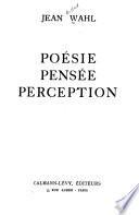 Poésie, pensée, perception