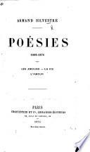 Poésies. 1866-1874. Les amours-La vie. L'amour. [With a preface by George Sand.]