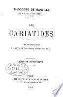 Poésies complètes: Les cariatides: Les stalactites, Le sang de la coupe, Roses de Noël. 1891