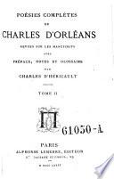 Poésies complètes ; revues sur les manuscrits avec préface, notes et glossaire