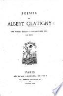 Poésies de A. G. Les Vignes Folles. Les Flèches d'or.-Le Bois