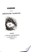 Poesies de madame Desbordes Valmore. Tome 1.[-2.]