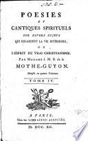 Poésies et cantiques spirituels sur divers sujets qui regardent la vie intérieure