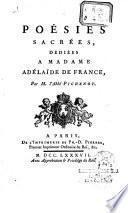 Poésies sacrées dédiées à Madame Adélaïde de France, par M. l'Abbé Pichenot