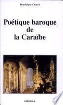 Poétique baroque de la Caraïbe