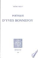 Poétique d'Yves Bonnefoy