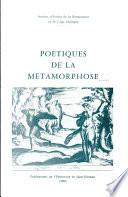 Poétiques de la métamorphose