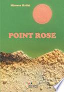 POINT ROSE