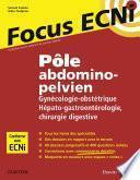 Pôle abdomino-pelvien : Gynécologie-Obstétrique/Hépato-gastroentérologie-Chirurgie digestive