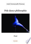 Pole dance philosophie