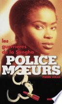 Police des moeurs n°121 Les guerrières de la Sangha