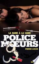 Police des moeurs n°41 la dame a la came
