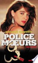 Police des moeurs no120 Présumé coupable