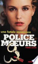 Police des moeurs no128 Une fatale innocence