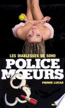 Police des moeurs no13 Les Diablesses de Soho