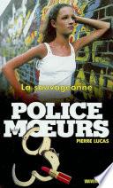 Police des moeurs no150 La Sauvageonne