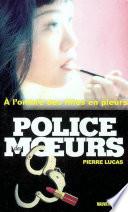 Police des moeurs no154 A l'ombre des filles en pleurs