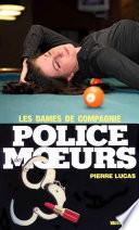 Police des moeurs no21 Les Dames de compagnie