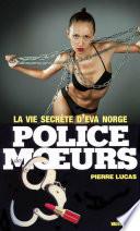 Police des moeurs no73 La Vie secrète d'Eva Norge