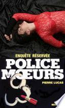 Police des moeurs no87 Enquête réservée
