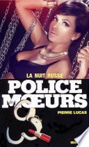Police des moeurs no90 La nuit russe