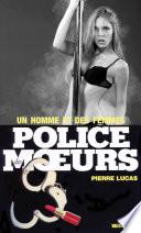 Police des moeurs no92 Un homme et des femmes