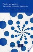 Policies and Practices for Teaching Sociocultural Diversity