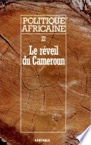 POLITIQUE AFRICAINE N-022-Le réveil du Cameroun