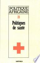 POLITIQUE AFRICAINE N-028-Politiques de santé