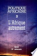 POLITIQUE AFRICAINE N-039-L'Afrique autrement