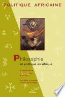 POLITIQUE AFRICAINE N-077-Philosophie et politique