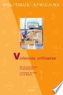 POLITIQUE AFRICAINE N-091 -Violences ordinaires