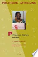 POLITIQUE AFRICAINE N-095 - Première dames en Afrique