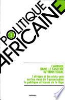 Politique Africaine n°2 - L'Afrique dans le système international