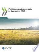 Politiques agricoles : suivi et évaluation 2019