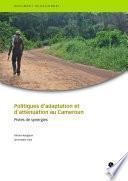 Politiques d’adaptation et d’atténuation au Cameroun
