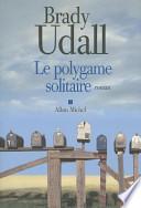 Polygame Solitaire (Le)